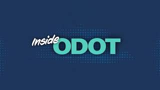 Inside Odot Podcast Episode 11