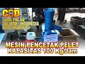 PENCETAK PELET KAPASITAS 100 Kg/Jam COD SELURUH INDONESIA | CV INDUSTRI KREATIF 081234280625