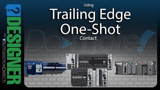 BRX Do-more Designer Using the Trailing Edge One-Shot Contact from AutomationDirect