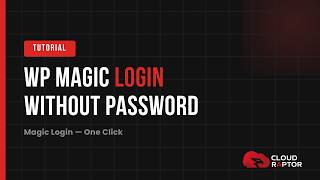 How To Login To Wordpress Without Password Cloudraptor Magic Login