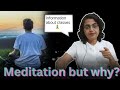 Why is meditation so important? by Mind matters || ध्यान इतना महत्वपूर्ण क्यों है?