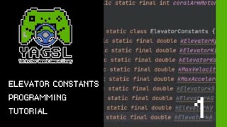 Creating Elevator Constants || FRC Programming Tutorial || Part 1