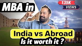 MBA in India vs MBA Abroad | Is it worth it? | Do you need a study abroad counsellor?