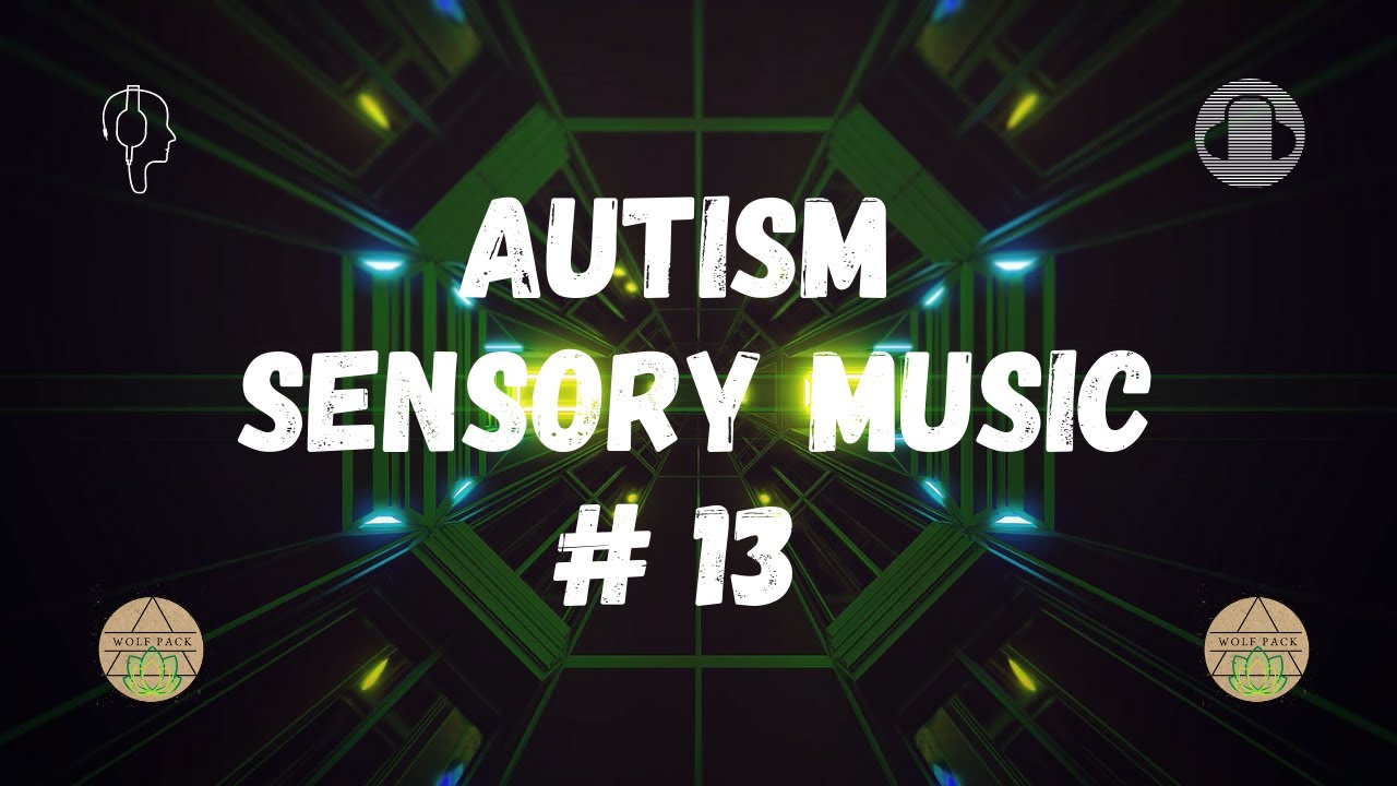Autism Sensory Music Deep Sleep Music Relaxing Music Meditation