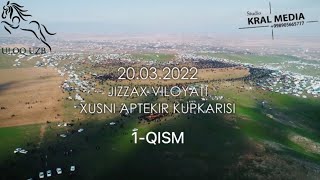 XUSNI APTEKIR KO'PKARISI 1-QISM  TO'LIQ DRON VIDEO 20.03.2022 @ULOQUZBARXIV