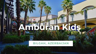 Amburan Kids | Uşaq Əyləncə Mərkəzi Baki | Child Entertainment Center Baku