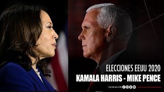 Debate Kamala Harris - Mike Pence: Elecciones EEUU 2020
