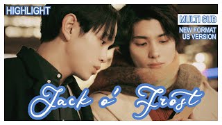 ENG SUB MULTI [Highlight] | Jack o' Frost | EP3 [New US Version]