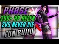 Paragon PHASE 200+ HP REGEN|INSANE HEALING| 2V5 ANYTIME| YOUR TEAMMATES WILL NEVER DIE AGAIN