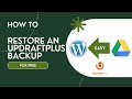 How to Restore an UpdraftPlus Backup from Google Drive | Easy Step-by-Step Tutorial