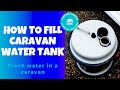 Caravan Tips and Tricks. How to Fill a Caravan Water Tank and Grey Waste