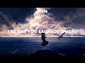 Hale - The Day You Said Goodnight (Lyrics) Ingatan Mo, Arthur Miguel, Adie