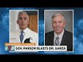 Fiery Gov. Parson defends state's vaccine rollout, blasts Dr. Garza's criticism and 'completely