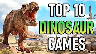 Best Dinosaur Games on Steam in 2021 (Updated!)