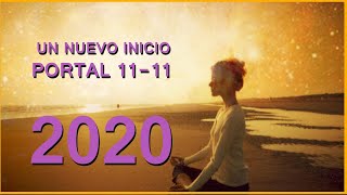 2020 -  #Portal1111 | Prepárate para la #NuevaTierra SANACIÓN CUÁNTICA -Meditación guiada-