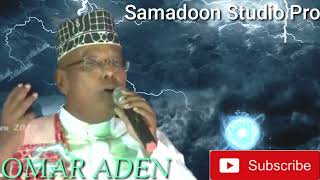 OMAR ADEN 2000 | CADAMANSACA ILEYKA | QASAYID SONG SOMALI MUSIC Samadoon Studio Pro mp4.