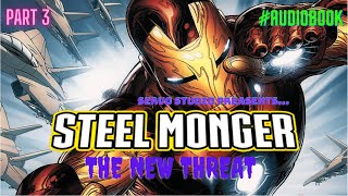 The Steel Man A New Threat || Part - 3 Hindi Audiobook ||