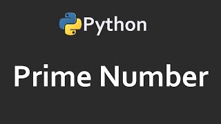 Prime Number In Python | Solutions For Python 100 Exercises | Program9 | CodingFacts
