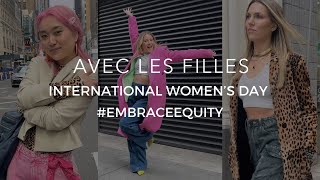 Embrace Equity International Women’s Day 2023 - Avec Les Filles