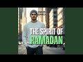 The Spirit of Ramadan