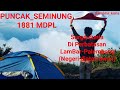 Gunung Seminung #Vlog