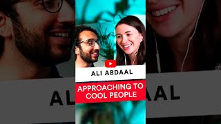 Ali Abdaal | How to approach to cool people