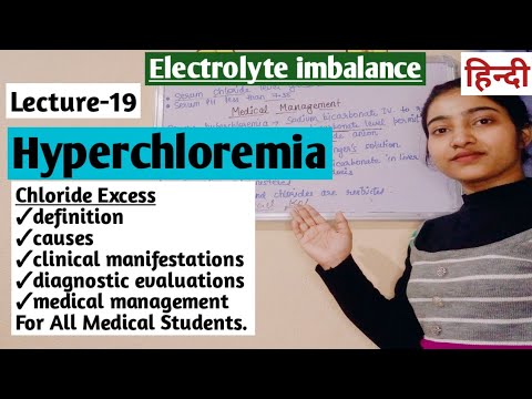 Hyperchloremia क्या है?||Causes||Symptoms||Treatment||Management||MSN ...