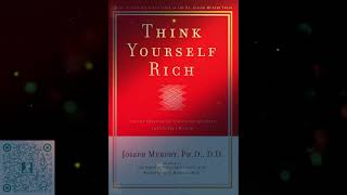 Think Yourself Rich: Use the Power of Your Subconscious Mind to Find True Wealth Free Audio Books