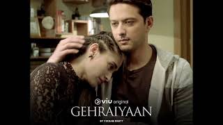 Gehraiyaan Full Song || Gehraiyaan web series Title Track || Sanjeeda Sheikh, Vatsal Sheth