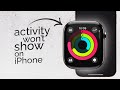 Why Won’t My Apple Watch Activity Show on my Phone? (explained)