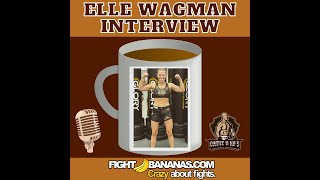 Coffee N KO's #48 The Ruthless Elle Wagman