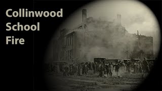 Collinwood School Fire 1908