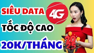 các gói cước 4g viettel MỚI NHẤT 2025, SIÊU DATA, TỐC ĐỘ CAO