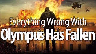 Everything Wrong With Olympus Has Fallen In 15 Minutes