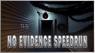 Speedrunning ALL Small Maps on NO EVIDENCE  in Phasmophobia