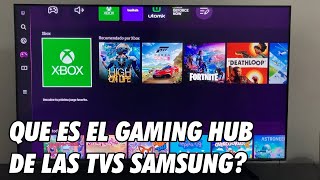 Que es el Gaming Hub de las Smart TVs Samsung? Juega a Videojuegos SIN Consola