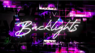 Backlights by Kodex360, Ka1sa \u0026 More | Geometry Dash 2.11