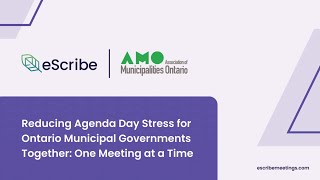 eScribe Webinar Reducing Agenda Stress for Municipal Governments One Meeting at a Time