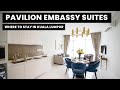 Honest Review: Pavilion Embassy Suites KLCC