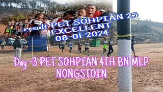 3rd Day PET at Sohpian 4th BN MLP AND RESULT excellent 8/01/2024