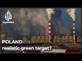 Poland: A EU coal power hub on tough carbon neutral mission