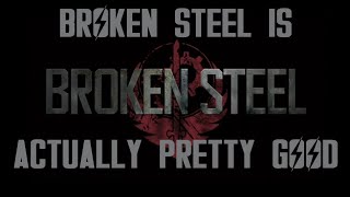 Is Broken Steel Actually Fallout 3's Best DLC?