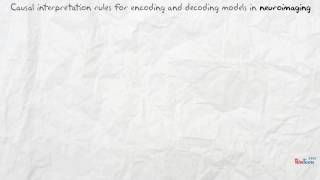 Causal interpretation rules for encoding and decoding models in neuroimaging