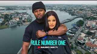 RULE NUMBER ONE LATEST NIGERIAN NOLLYWOOD MOVIE 2025 MAURICE SAM SHINE ROSEMAN