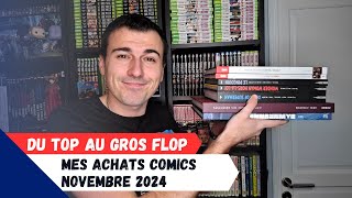 Mes achats comics Novembre 2024 Du top au gros flop !