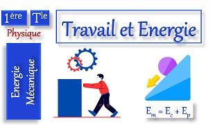 Travail et énergie Physique S2S - S3 SV/SG - S3 SE/LH - 1ère spécialité