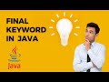Unlocking the Mystery: The Power of Final Keyword in Java