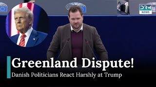 Danish Politician Rejects Trump's Greenland Purchase Proposal with Strong Remarks | DRM News | AC11