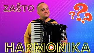 Zašto svirati harmoniku ?  / Why play the accordion?