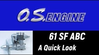 OS 61 SF ABC A Quick Look